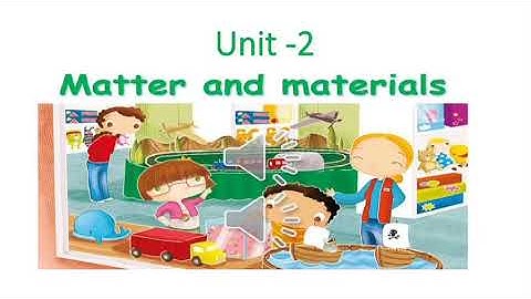 Science grade 5 unit 2 part 4