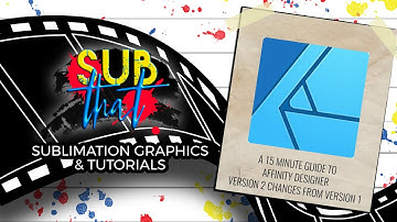 A 15 MINUTE GUIDE TO AFFINITY DESIGNER V2 CHANGES FROM V1
