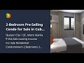 2-Bedroom Pre-Selling Condo for Sale in Cubao Quezon City Near Alimall