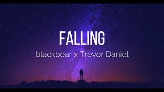 blackbear x Trevor Daniel - Falling  (lyrics)