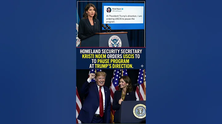 Homeland Security Secretary Kristi Noem is ordering the USCIS to pause the program| Kristi Noem USA