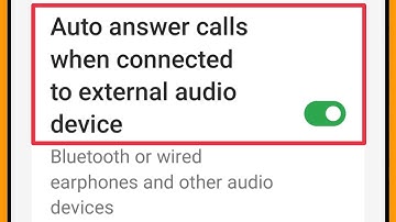 Auto answer calls when connected external audio device in OnePlus Mobile