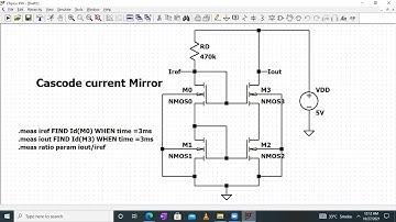 Cascode current mirror (MOSFET based)  Simulation in LTspice