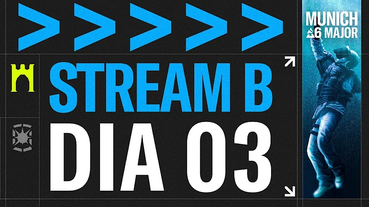BLAST R6 MAJOR MUNIQUE - DIA 3 - Stream B