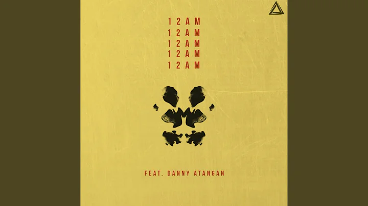 12 A.M. (feat. Danny Atangan)