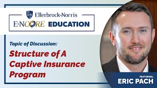 Structure of A Captive Insurance Program