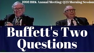 Warren Buffett's Two Questions. Focus On This. 1998 Q23 am
