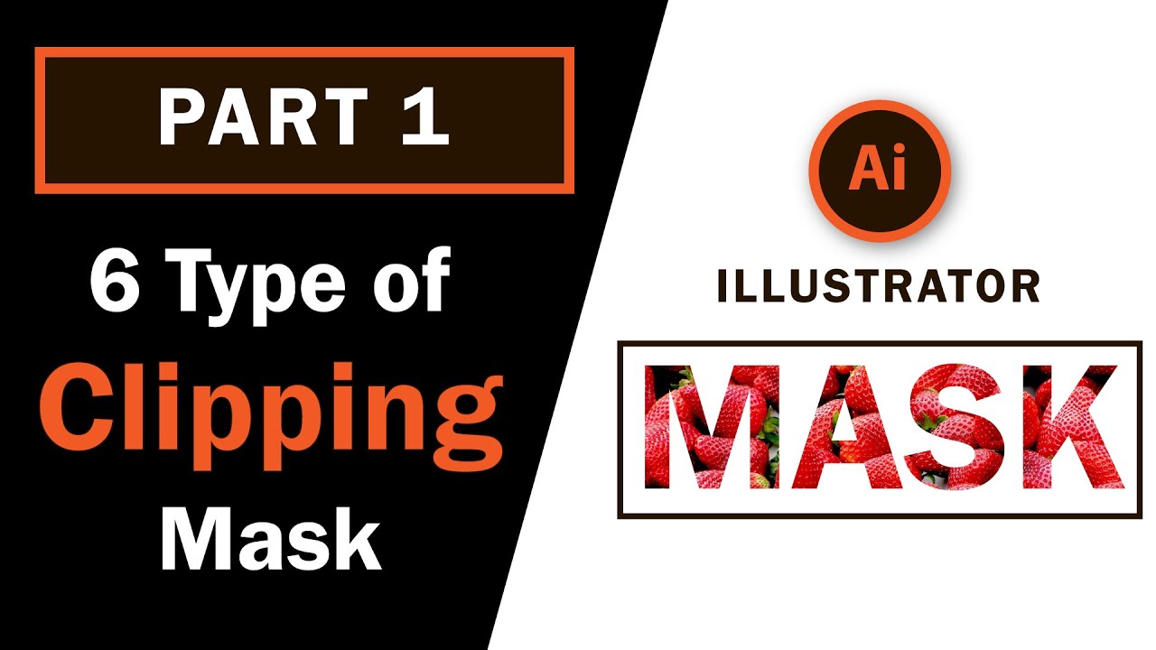 Type of Clipping Mask Clipping Mask Tutorial Illustrator Tutorial
