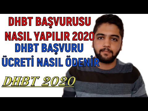 DHBT BAŞVURUSU NASIL YAPILIR 2020 DHBT BAŞVURU ÜCRETİ NASIL ÖDENİR !!!