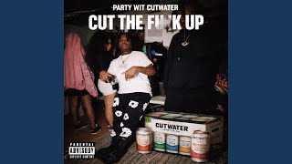 Cut The Fuck Up (Ctfu)
