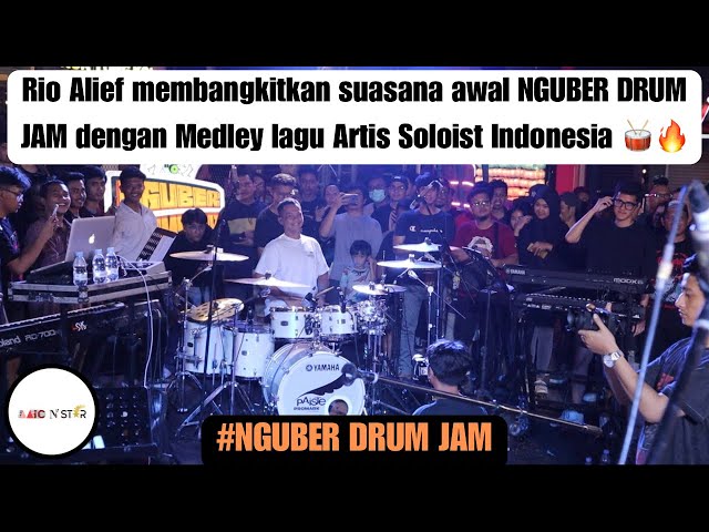 Rio Alief Medley lagu Artis Soloist di Indonesia di acara NGUBER DRUM JAM class=