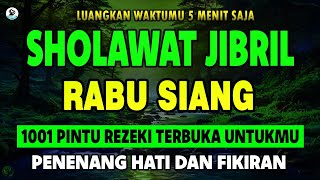 SHOLAWAT JIBRIL PENARIK REZEKI PALING DAHSYAT, Sholawat Nabi Muhammad SAW, SALAWAT PALING MERDU