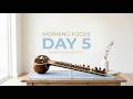 Morning Focus 🎧 | Clear Mind Music | Raag Bilawal for Study