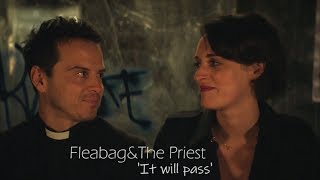 Fleabag&The Priest | 'It will pass'