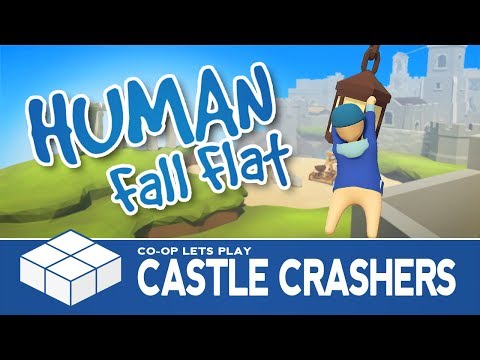 Let's Play... Human: Fall Flat - Castle Crashers | 3 Player Co-Op Gameplay