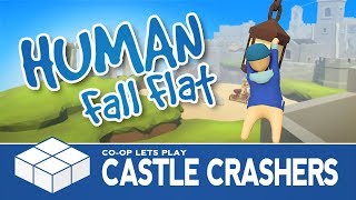 Lets Play... Human: Fall Flat - Castle Crashers | 3 Player Co-Op Gameplay
