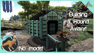 ARK: How to Build a Round Aviary! NO MODS!