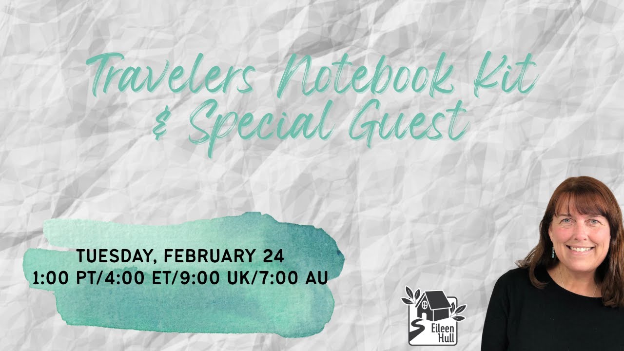 Travelers Notebook Kit & Special Guest