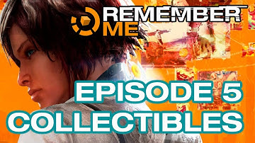 Remember Me - Episode 5 All Collectibles Video Guide (Mnesist Memories, Focus Boosts)