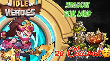 Idle Heroes - Ithaqua clear Seal Land Shadow 20, Deathsworn perlu!!😎