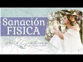 Meditacin de sanacin fsica con paola gutirrez