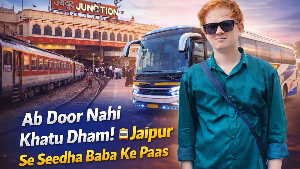 Jaipur se Khatu Shyam Dham | Ab Door Nahi Baba ke Darshan 🙏 | Satna to Rajasthan Yatra Vlog #satna 