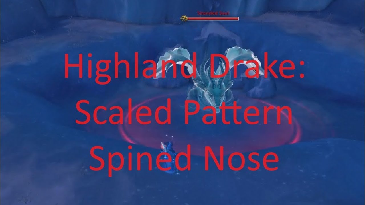 Highland Drake Scaled and Spined Nose Patterns