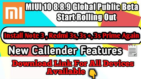 MIUI 10 GLOBAL BETA ROM 8.8.9 Release, All Download link Available, Hindi