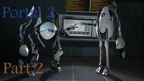 Portal 2 Co-op | Part 2 | FLYING ROBOTS