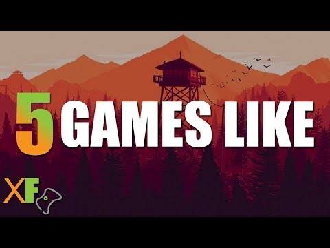 5 Games Like Firewatch