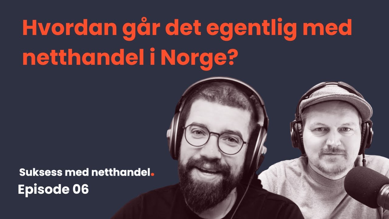 Hvordan går det egentlig med netthandel i Norge? - YouTube