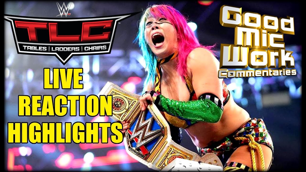 WWE TLC 2018 Live Reaction HIGHLIGHTS