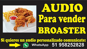 Audio para vender Broaster