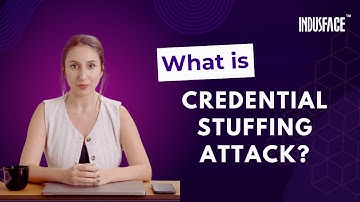 What Is a Credential Stuffing Attack?