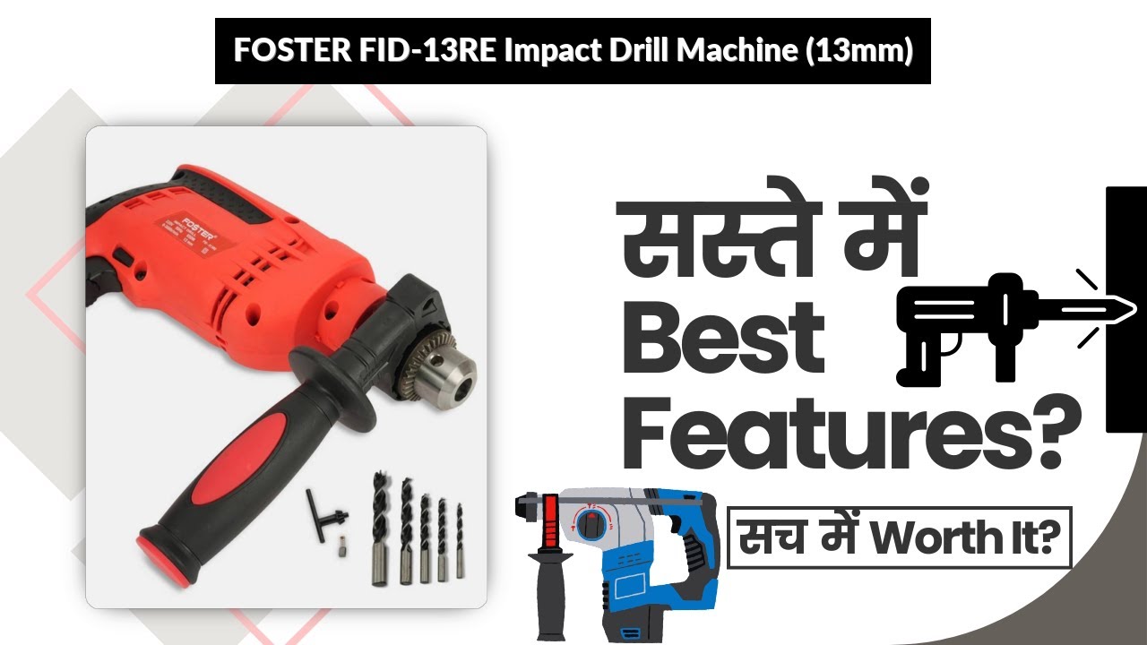 FOSTER FID-13RE Impact Drill Machine (13mm) Review in Hindi | Features