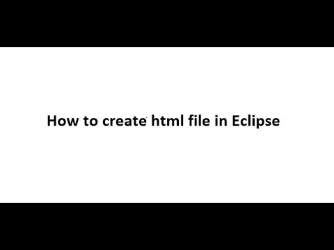 How to create html file in Eclipse