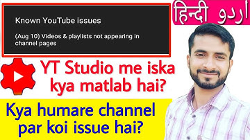 (Aug 10) Videos & playlists not appearing in Channel pages