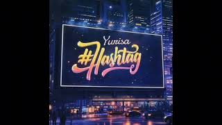 유리사 Yurisa - #Hashtag