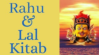 Lal Kitab & Rahu