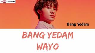 BANG YEDAM of TREASURE - 왜요 (WAYO) Lyric Sub Indo
