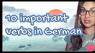 GERMAN FOR YOU - 10 VERBS YOU MUST KNOW WITH EXAMPLES