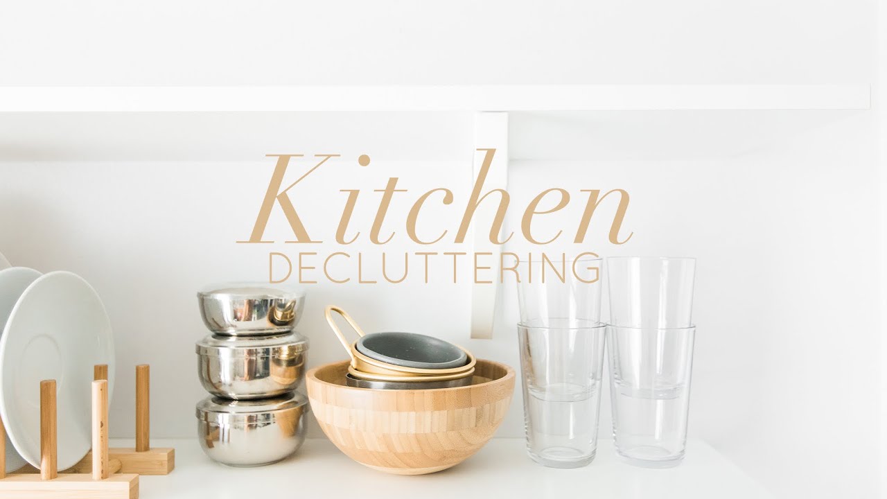 HOW TO DECLUTTER YOUR KITCHEN / KITCHEN ORGANIZING - YouTube