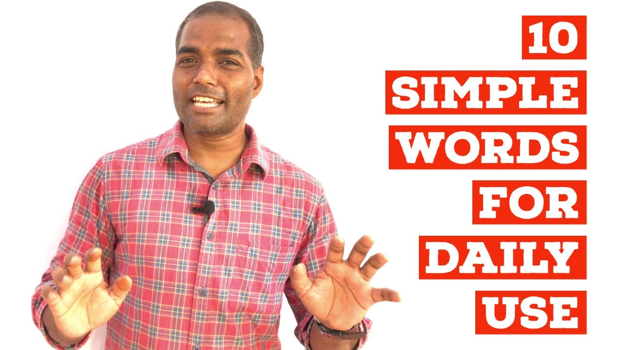 10 SIMPLE WORDS FOR DAILY USE - YouTube