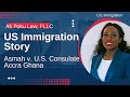 Us immigration story asmah v us consulate accra ghana  part 1