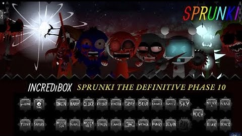 Incredibox - Sprunki (The Definitive Phase 10) - Gameplay Showcase