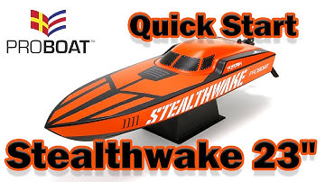 Quick Start: Stealthwake 23"