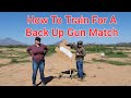 How To Train For A Back Up Gun Match
