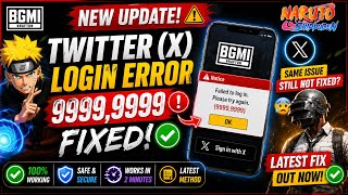 BGMI Latest Update 😱 Twitter (X) Login Error 9999,9999 FIX (2026) | 100% Working Method screenshot 1