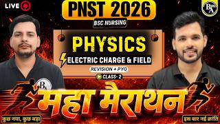 PNST 2026 | BSC Nursing | Maha Marathon | PHYSICS-02| PNST PYQ | Cut of | #pnst2026 #bscnursing2026