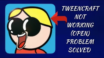 How To Solve TweenCraft App Not Working/Not Open Problem|| Rsha26 Solutions